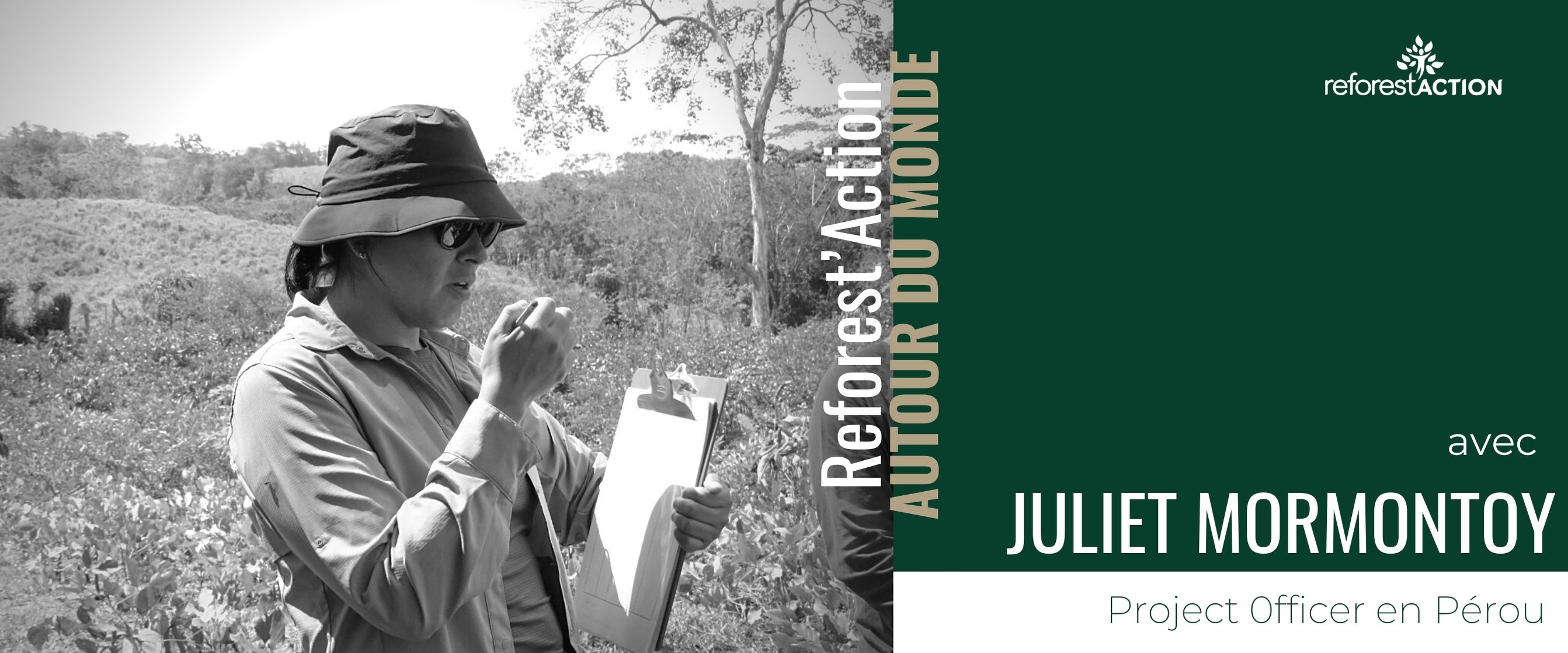 Juliet Project Officer chez Reforest'Action 