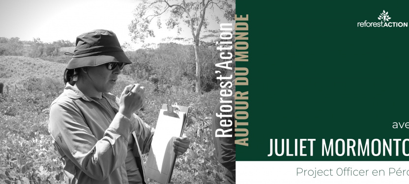 Juliet Project Officer chez Reforest'Action 
