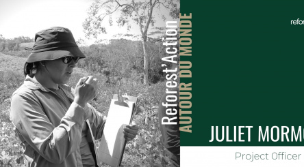 Juliet Project Officer chez Reforest'Action 